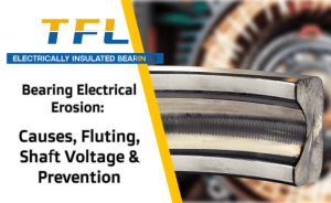 Bearing electrical erosion damage showing washboard fluting pattern on raceway caused by shaft voltage in VFD motors – TFL electrically insulated bearings solution