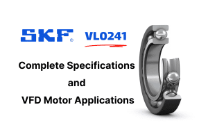 Graphic decoding the SKF VL0241 meaning, complete specifications, and VFD motor applications featuring a cutaway deep groove ball bearing.